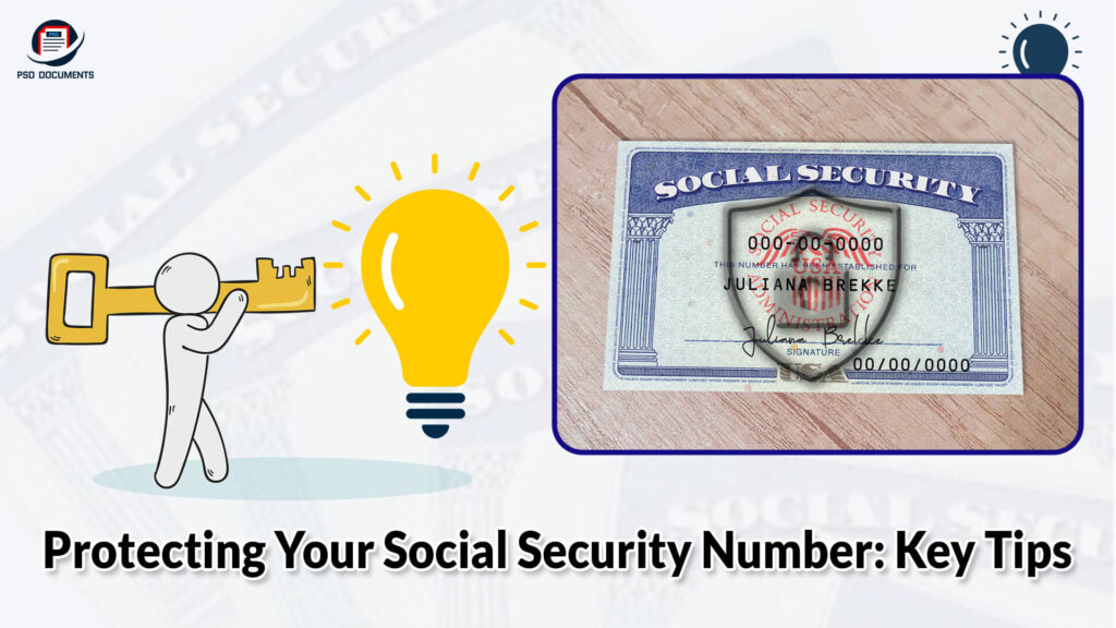 Protecting Your Social Security Number: Key Tips | PSD Documents